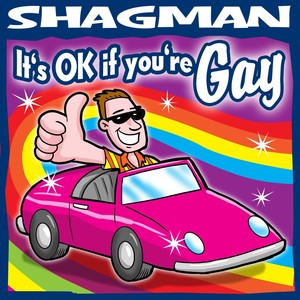 It's OK If You're Gay (Explicit)