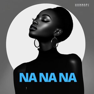 Na Na Na (Tropical Dance Mix)