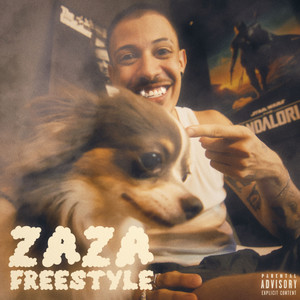 Zaza Freestyle (Explicit)