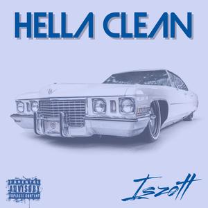 Hella Clean (Explicit)