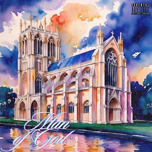 Man of God (Explicit)