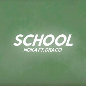 School (feat. draco!!) (Explicit)