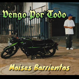 Vengo Por Todo (Explicit)