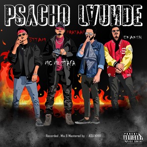 Psycho Launde (Explicit)