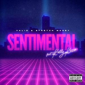 Sentimental (feat. Kelly Kerr) (Explicit)