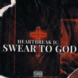 Swear To God (Explicit)