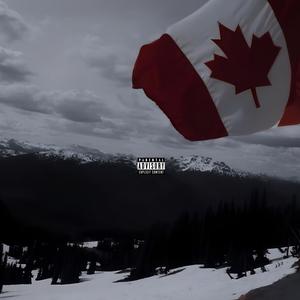 canada made (Explicit)