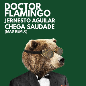 Chega Saudade (Mad Remix)