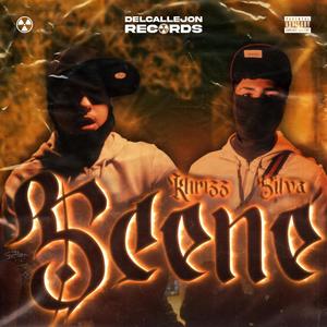 Scene (feat. Silva) (Spanish Version) (Explicit)