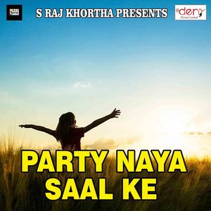 Party Naya Saal Ke