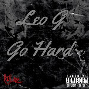 Go Hard (Explicit)