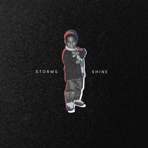 STORMS • SHINE (feat. MB58) (Explicit)