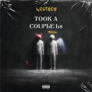 TOOK A COUPLE Ls (Explicit)