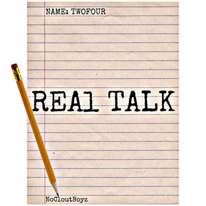 Real Talk (Explicit)