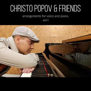 Christo Popov & Friends, Vol. I (Explicit)