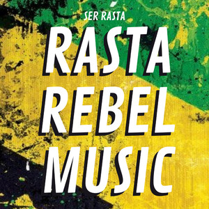 Rasta Rebel Music