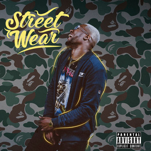 Street Wear (Explicit)