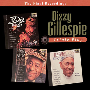 Dizzy Gillespie - A Night In Tunisia (Live At The Blue Note, New York City, NY / January 29 To February 1, 1992)
