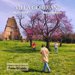 Villa Gordiani (feat. Marco Bellomo) [Fabio Di Liddo Remix Versione Orchestrale]