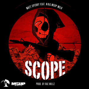 Scope (feat. N-8 & MsUp Milo)