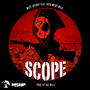 Scope(feat. N-8 & MsUp Milo)