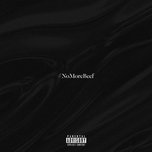 #NoMoreBeef (Explicit)