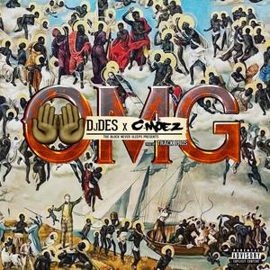 O My God (feat. C-Moez & The Block Never Sleeps) [Explicit]