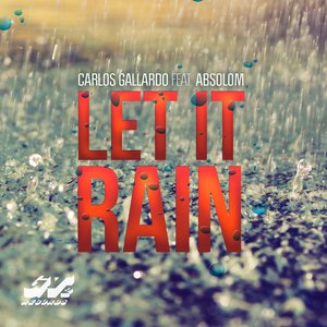 Let It Rain (feat. Absolom)