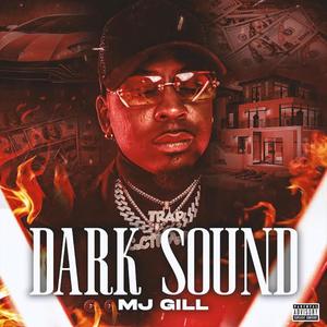 Dark Sound (Explicit)