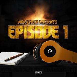 Episode 1 (Explicit)