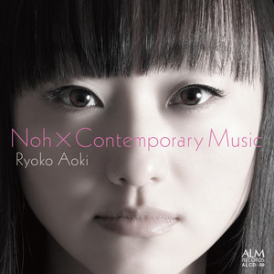 Noh × Contemporary Music