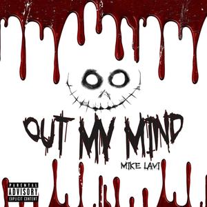 Out My Mind (Clean)