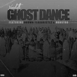 Ghost Dance(feat. Brown Terroristaz, Monstro & Jahlil Beats) (Explicit)