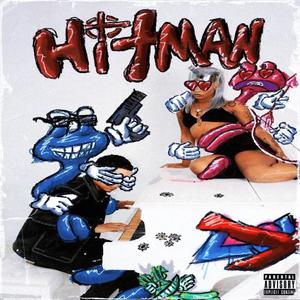 Hitman (feat. R2R MOE) (Explicit)