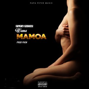 Wama Mamoa (Explicit)