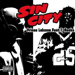 Sin City (feat. T-Recks) [Explicit]