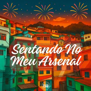 Meu Arsenal (Explicit)