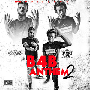 B4B Anthem 2 (Explicit)