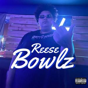 Bowlz (Explicit)