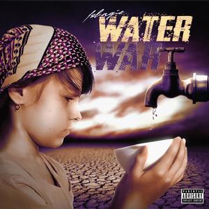 WATER WAR (Explicit)
