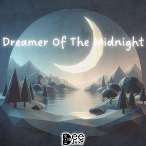 Dreamer Of The Midnight (feat. Mrlls)