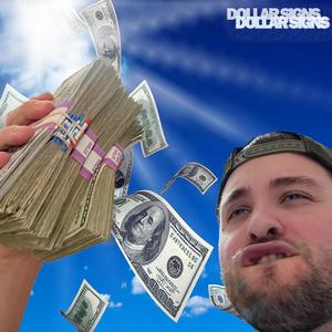 Dollar Signs (Explicit)