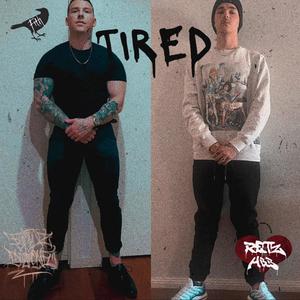 Tired (feat. Flowz Dilione) (Explicit)