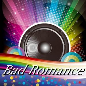 Bad Romance