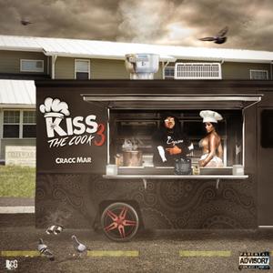 Kiss The Cook 3 (Explicit)