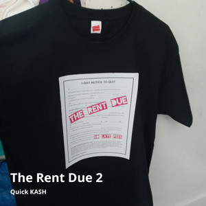 The Rent Due 2 (Explicit)