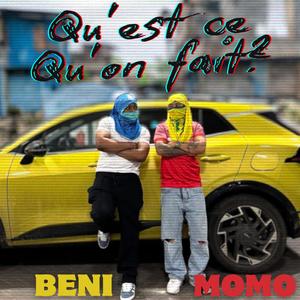 Qu'est-ce Qu'on Fait?! (Explicit)