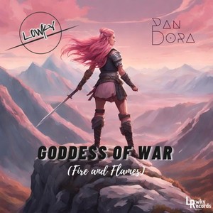 Goddess of War (Fire and Flames) (Extended Mix)