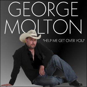 George Molton - Help Me Get Over You