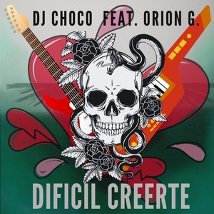 Dificil Creerte